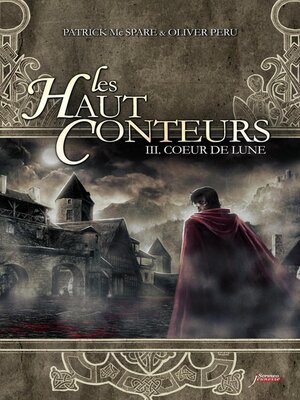 cover image of Les Haut-conteurs--Tome 3 Coeur de lune